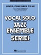 Lover, Come Back to Me Jazz Ensemble sheet music cover